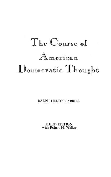 Produktbild: The Course of American Democratic Thought