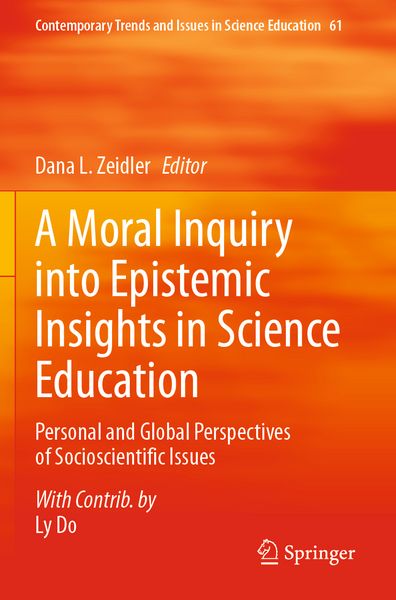 Produktbild: A Moral Inquiry into Epistemic Insights in Science Education