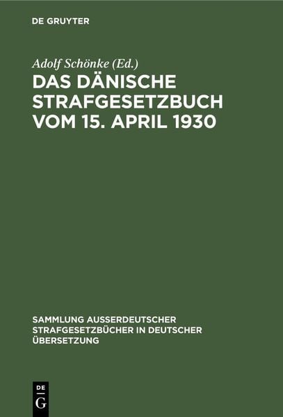 Produktbild: Das D&auml;nische Strafgesetzbuch vom 15. April 1930