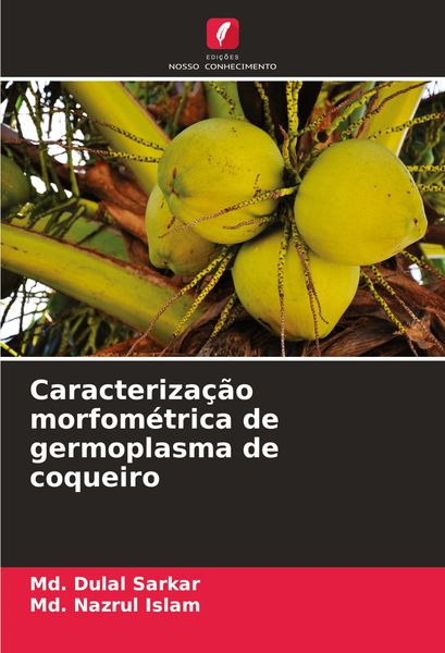 Produktbild: Caracteriza&ccedil;&atilde;o morfom&eacute;trica de germoplasma de coqueiro