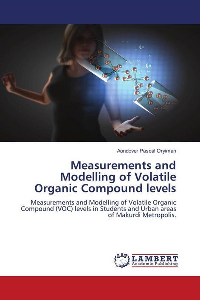 Produktbild: Measurements and Modelling of Volatile Organic Compound levels