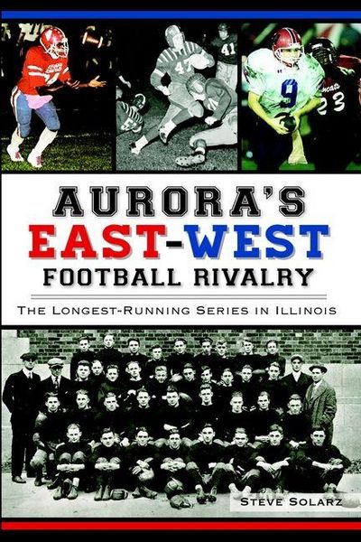 Produktbild: Aurora's East-West Football Rivalry