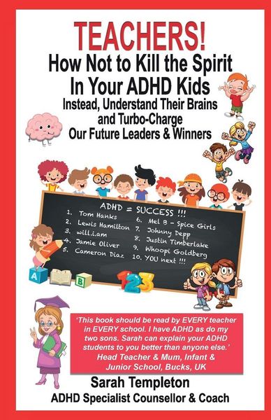 Produktbild: Teachers! How Not to Kill the Spirit in Your ADHD Kids