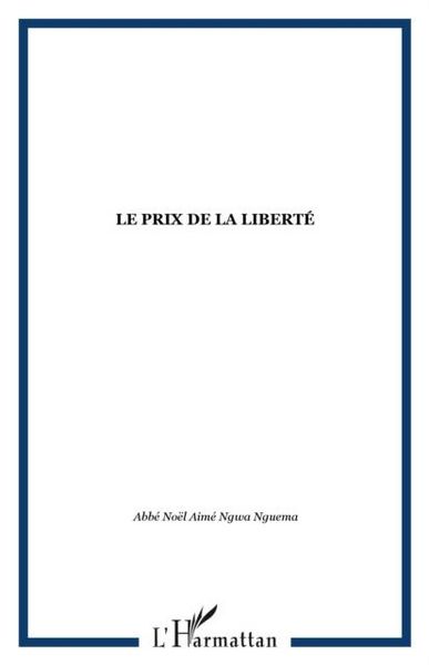 Produktbild: Le prix de la liberte