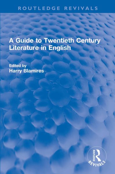 Produktbild: A Guide to Twentieth Century Literature in English