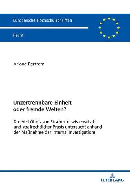 Unzertrennbare Einheit oder fremde Welten?, Taschenbuch von Ariane Bertram, Peter Lang GmbH, Internationaler Verlag der Wissenschaften,