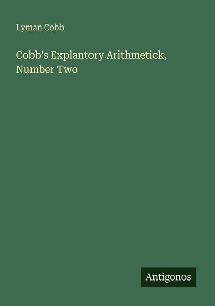 Produktbild: Cobb's Explantory Arithmetick, Number Two