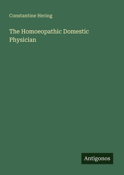 Produktbild: The Homoeopathic Domestic Physician