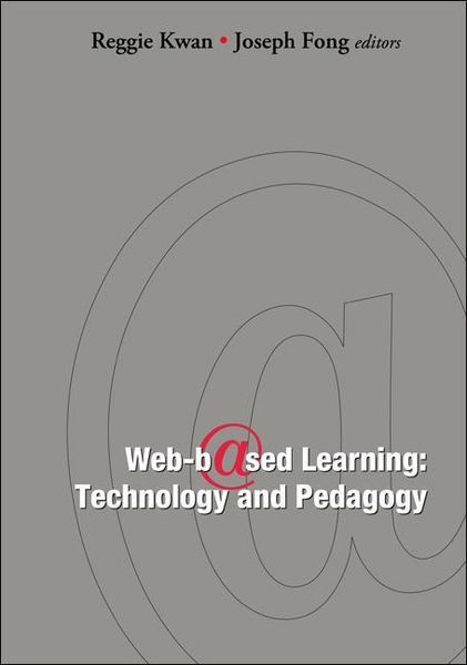 Produktbild: Web-Based Learning: Technology and Pedagogy - Proceedings of the 4th International Conference