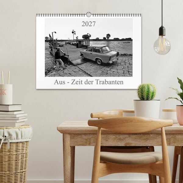 Produktbild: Aus - Zeit der Trabanten (Wandkalender 2027 DIN A3 quer), CALVENDO Monatskalender