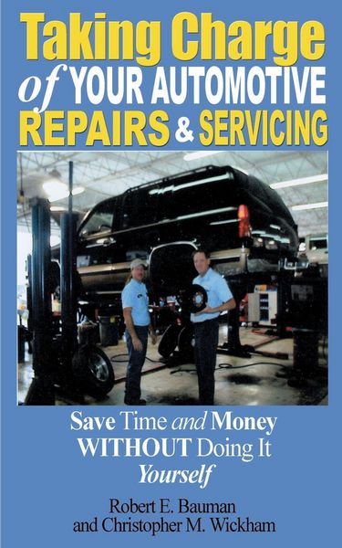 Produktbild: Taking Charge of Your Automotive Repairs and Servicing