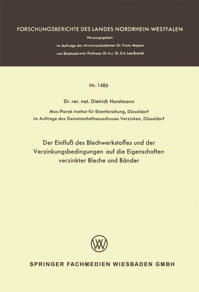 Produktbild: Der Einflu&szlig; des Blechwerkstoffes und der Verzinkungsbedingungen auf die Eigenschaften verzinkter Bleche und B&auml;nder