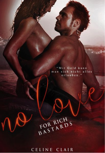 Produktbild: No Love for rich bastards