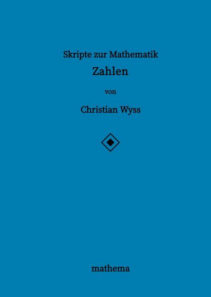 Produktbild: Skripte zur Mathematik - Zahlen