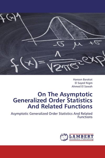 Produktbild: On The Asymptotic Generalized Order Statistics And Related Functions