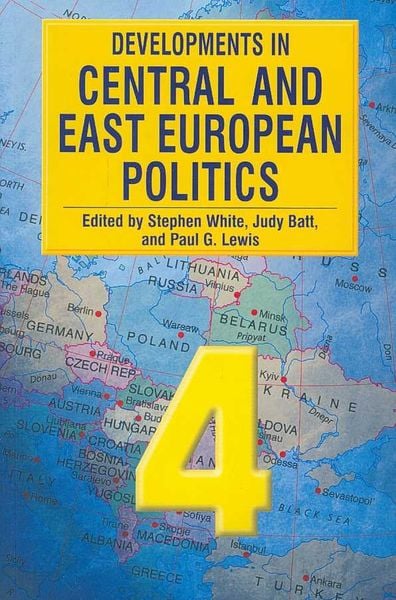 Produktbild: Developments in Central and East European Politics 4