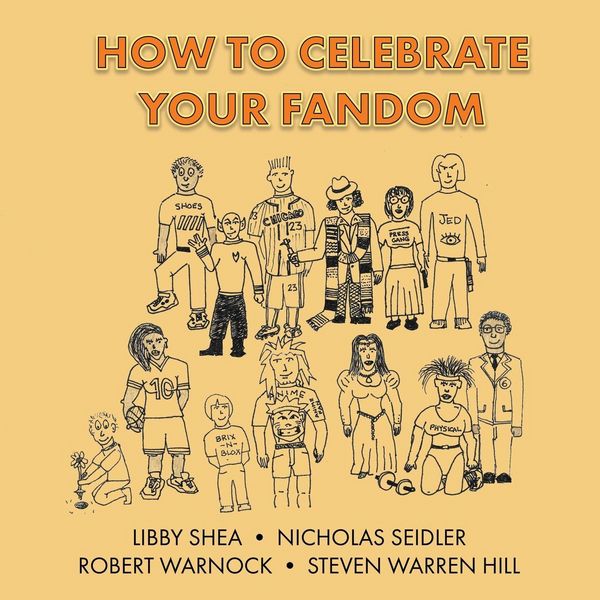 Produktbild: How To Celebrate Your Fandom