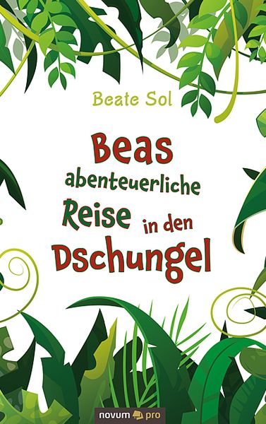 Produktbild: Beas abenteuerliche Reise in den Dschungel