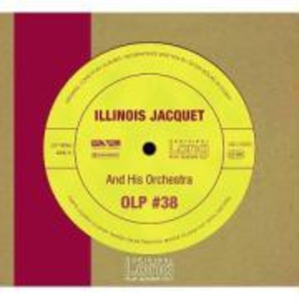 Illinois Jacquet and his Orch.