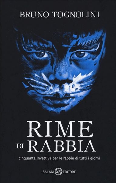 Produktbild: Rime di rabbia. Cinquanta invettive per la rabbia di tutti i giorni