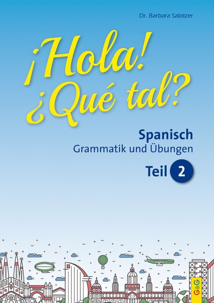 Produktbild: Hola! Que tal? 2 &ndash; Spanisch f&uuml;r das 3. und 4. Lernjahr
