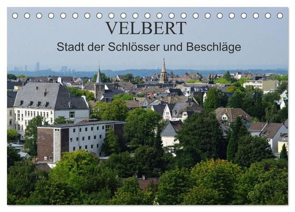 Produktbild: Velbert - Stadt der Schl&ouml;sser und Beschl&auml;ge (Tischkalender 2026 DIN A5 quer), CALVENDO Monatskalender