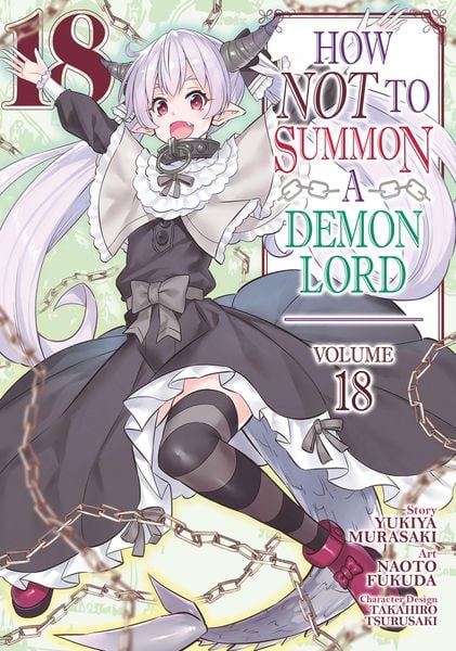 Produktbild: Murasaki, Y: How NOT to Summon a Demon Lord (Manga) Vol. 18