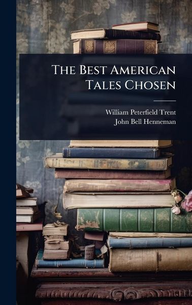 Produktbild: The Best American Tales Chosen