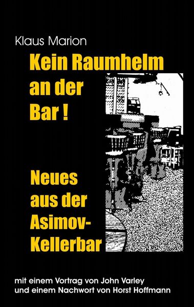 Produktbild: Kein Raumhelm an der Bar - Neues aus der Asimov-Kellerbar