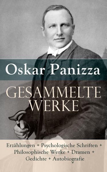 Produktbild: Gesammelte Werke: Erz&auml;hlungen + Psychologische Schriften + Philosophische Werke + Dramen + Gedichte
