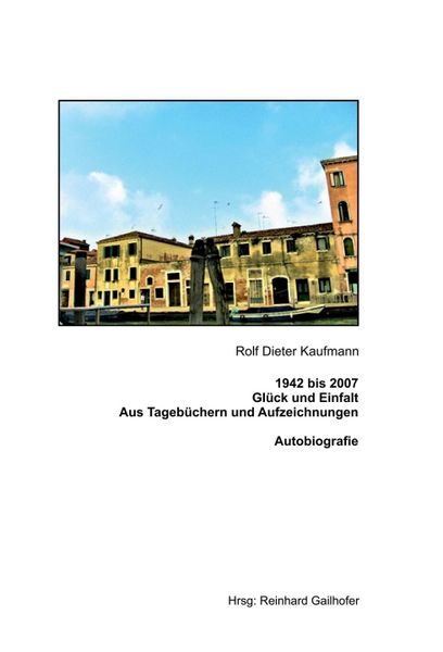 Produktbild: 1942 bis 2007 Gl&uuml;ck und Einfalt