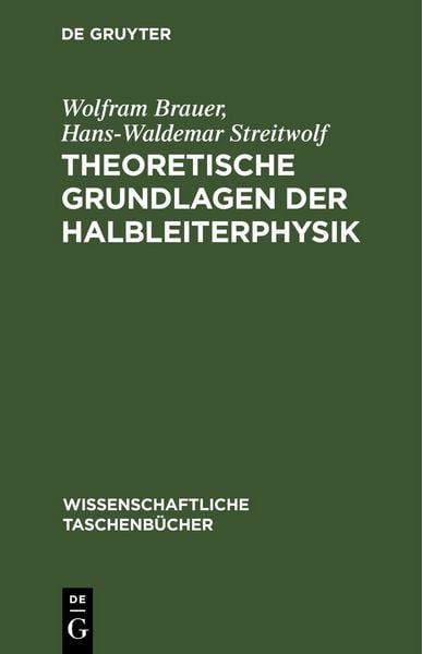 Produktbild: Theoretische Grundlagen der Halbleiterphysik