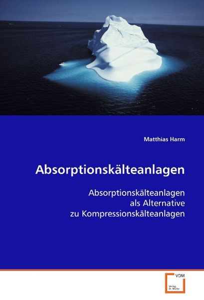 Produktbild: Harm, M: Absorptionsk&auml;lteanlagen