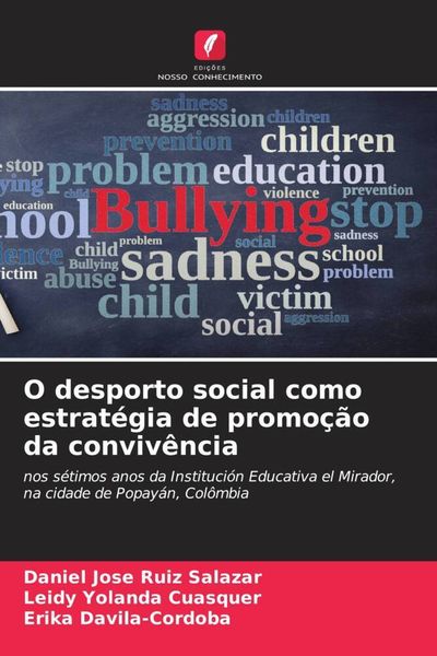 Produktbild: O desporto social como estrat&eacute;gia de promo&ccedil;&atilde;o da conviv&ecirc;ncia