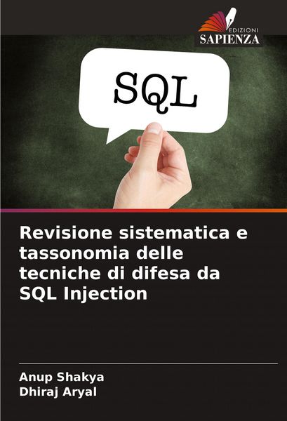 Produktbild: Revisione sistematica e tassonomia delle tecniche di difesa da SQL Injection