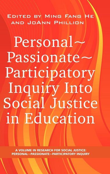 Produktbild: Personal Passionate Participatory Inquiry Into Social Justice in Education (Hc)