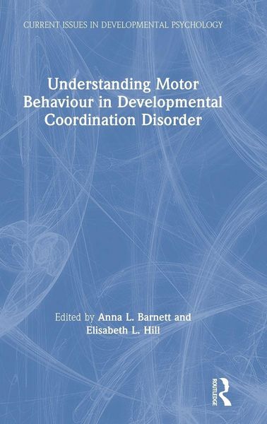 Produktbild: Understanding Motor Behaviour in Developmental Coordination Disorder