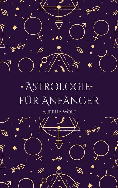 Produktbild: Astrologie f&uuml;r Anf&auml;nger