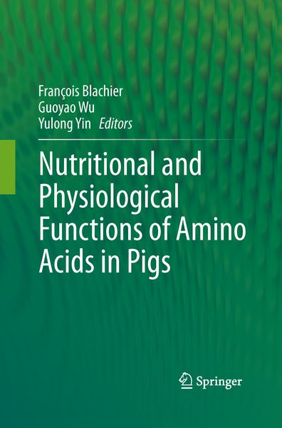 Produktbild: Nutritional and Physiological Functions of Amino Acids in Pigs