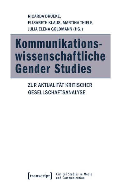 Produktbild: Kommunikationswissenschaftliche Gender Studies