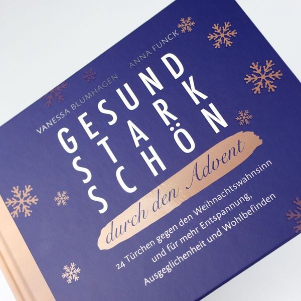 Produktbild: Gesund, stark, sch&ouml;n durch den Advent