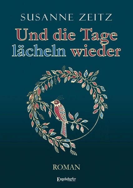 Produktbild: Zeitz, S: Und die Tage l&auml;cheln wieder