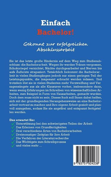 Produktbild: Einfach Bachelor! - Gekonnt zur erfolgreichen Abschlussarbeit: Wie Sie Schritt f