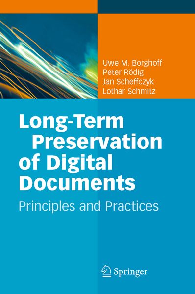 Produktbild: Long-Term Preservation of Digital Documents