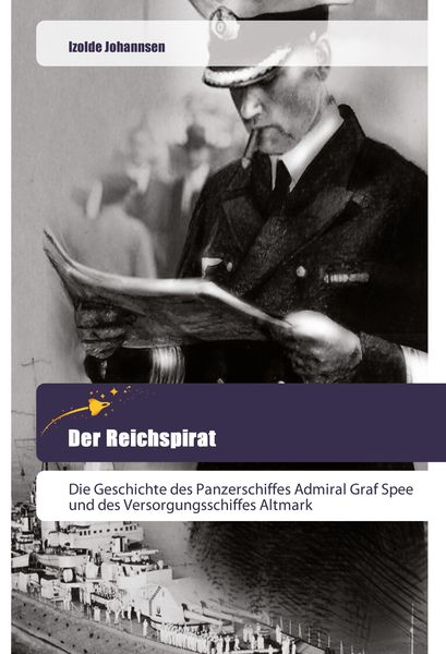 Der Reichspirat, Taschenbuch von Izolde Johannsen, Goldene Rakete, 9786202443609