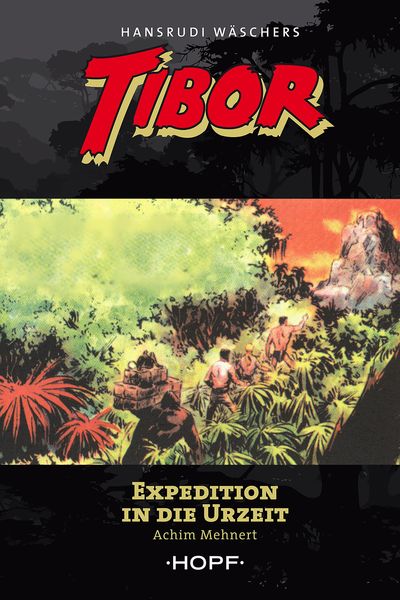 Produktbild: Tibor 8: Expedition in die Urzeit