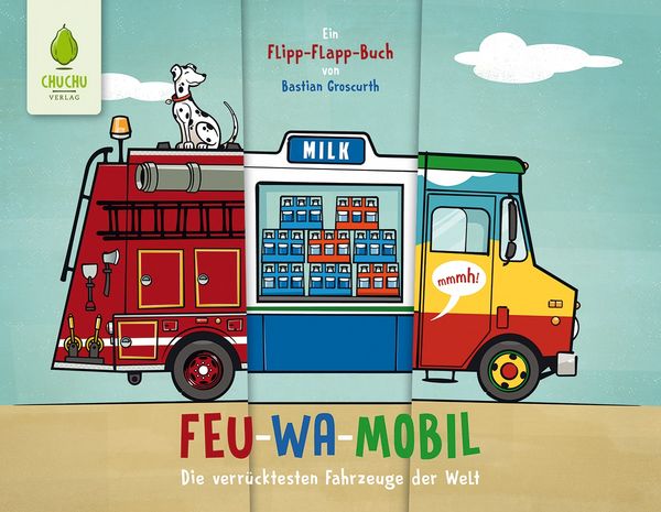 Feu-Wa-Mobil, Gebundene Ausgabe von Bastian Groscurth, Nova MD, 978-3-9859528-3-0