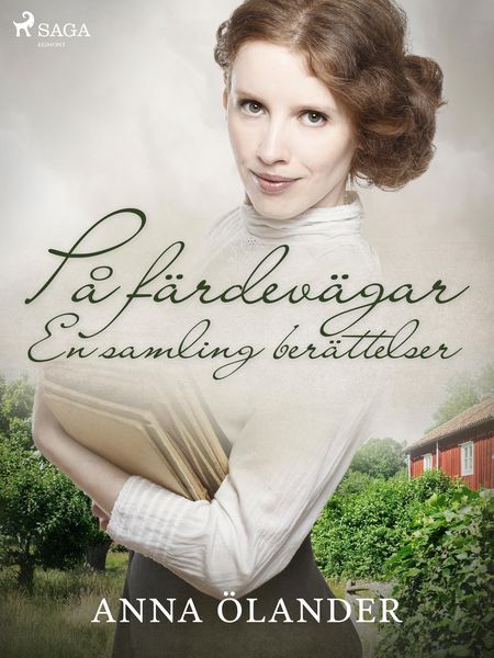 Produktbild: P&aring; f&auml;rdev&auml;gar: En samling ber&auml;ttelser