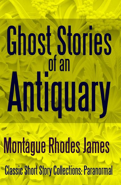 Produktbild: Ghost Stories of an Antiquary