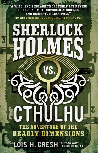 Produktbild: Sherlock Holmes vs. Cthulhu The Adventure of the Deadly Dimensions